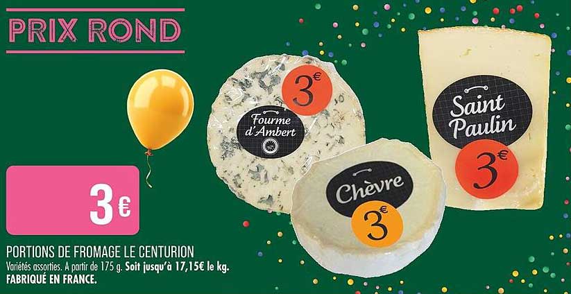 PORTIONS DE FROMAGE LE CENTURION
