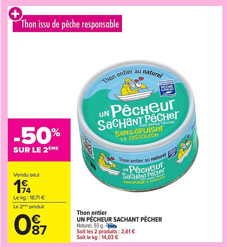 Thon entier UN PÊCHEUR SACHANT PÊCHER