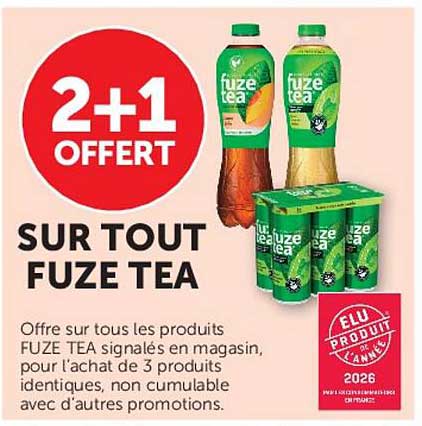 2+1 OFFERT SUR TOUT FUZE TEA