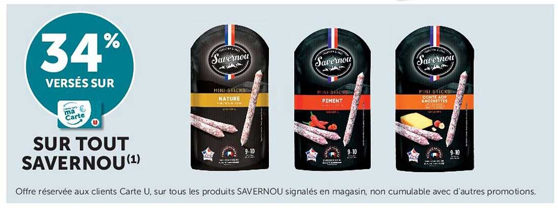 34% versés sur ma Carte U sur tout SAVERNOU(1)