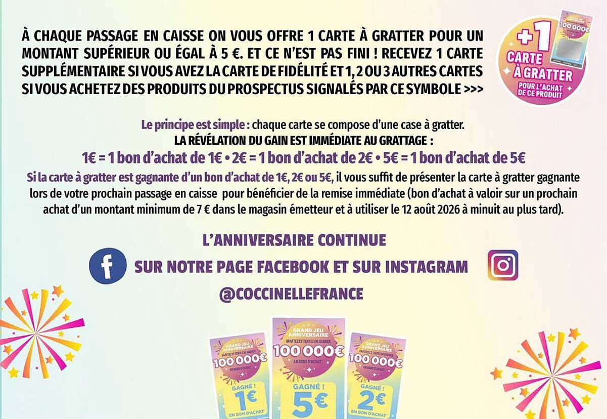 À CHAQUE PASSAGE EN CAISSE ON VOUS OFFRE 1 CARTE À GRATTER