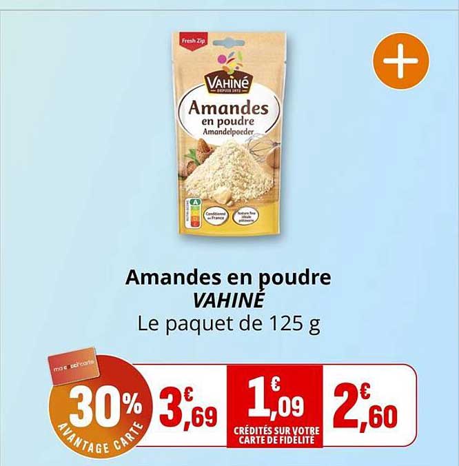 Amandes en poudre VAHINÉ Le paquet de 125 g
