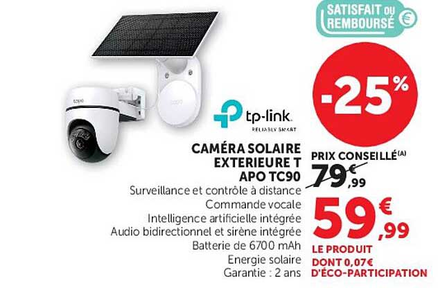 CAMÉRA SOLAIRE EXTERIEURE T APO TC90