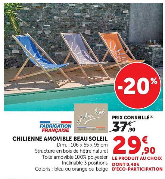 CHILIENNE AMOVIBLE BEAU SOLEIL