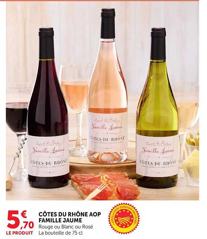 CÔTES DU RHÔNE AOP FAMILLE JAUME Rouge ou Blanc ou Rosé La bouteille de 75 cl