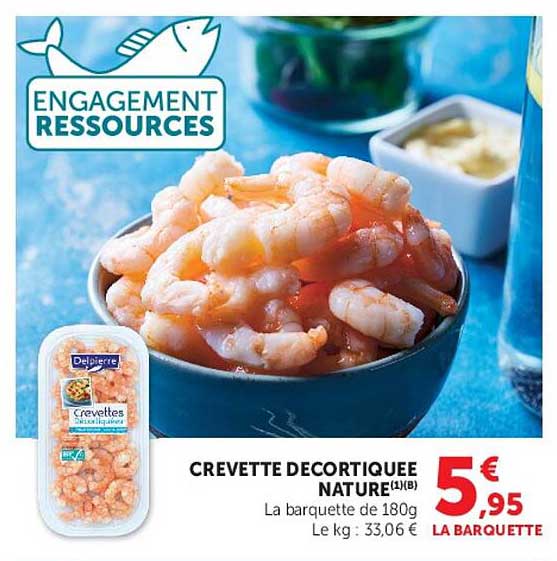 CREVETTE DECORTIQUEE NATURE