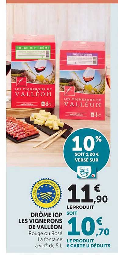 DRÔME IGP LES VIGNERONS DE VALLÉON Rouge ou Rosé La fontaine à vin de 5 L