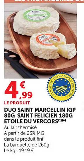 DUO SAINT MARCELLIN IGP 80G SAINT FELICIEN 180G ETOILE DU VERCORS(1)(A)