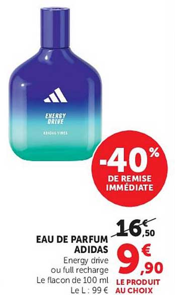 EAU DE PARFUM ADIDAS Energy drive ou full recharge Le flacon de 100 ml Le L : 99 €