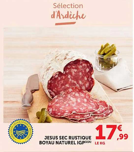 JESUS SEC RUSTIQUE BOYAU NATUREL IGP(1X1A)