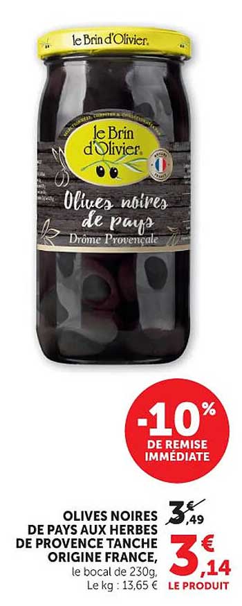 OLIVES NOIRES DE PAYS AUX HERBES DE PROVENCE TANCHE ORIGINE FRANCE, le bocal de 230g