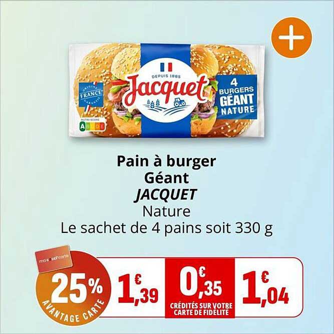 Pain à burger Géant JACQUET Nature