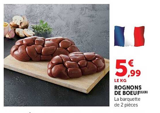 ROGNONS DE BOEUF