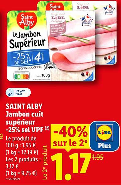 SAINT ALBY Jambon cuit supérieur -25% sel VPF (2)