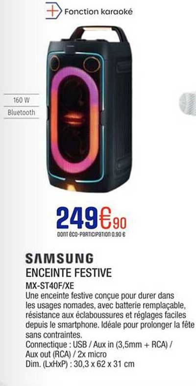 SAMSUNG ENCEINTE FESTIVE MX-ST40F/XE