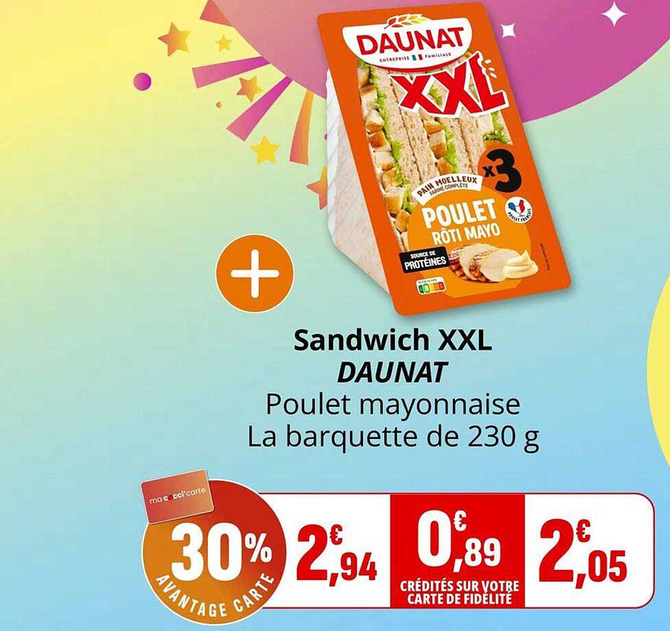 Sandwich XXL DAUNAT Poulet mayonnaise La barquette de 230 g