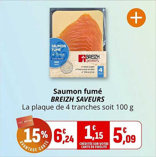 Saumon fumé BREIZH SAVEURS La plaque de 4 tranches soit 100 g