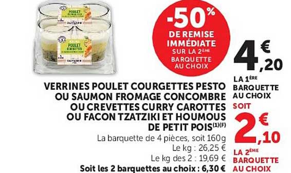 VERRINES POULET COURGETTES PESTO OU SAUMON FROMAGE CONCOMBRE OU CREVETTES CURRY CAROTTES OU FACON TZATZIKI ET HOUMOUS DE PETIT POIS (1)(F)