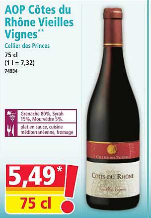 AOP Côtes du Rhône Vieilles Vignes