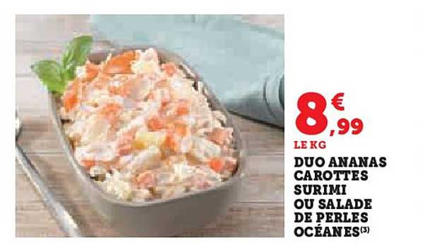 DUO ANANAS CAROTTES SURIMI OU SALADE DE PERLES OCÉANES