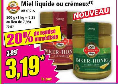Miel liquide ou crémeux