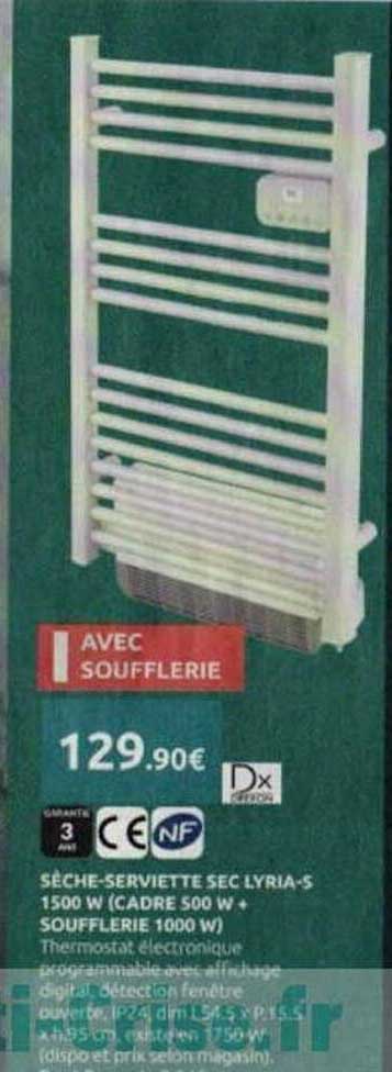 SÉCHE-SERVIETTE SEC LYRIA-S 1500 W (CADRE 500 W + SOUFFLERIE 1000 W)