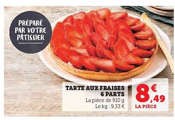 TARTE AUX FRAISES 6 PARTS