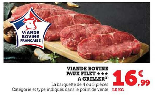 VIANDE BOVINE FAUX FILET *** A GRILLER