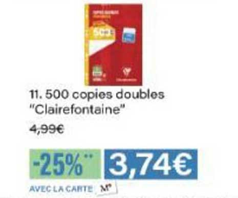 11. 500 copies doubles "Clairefontaine"