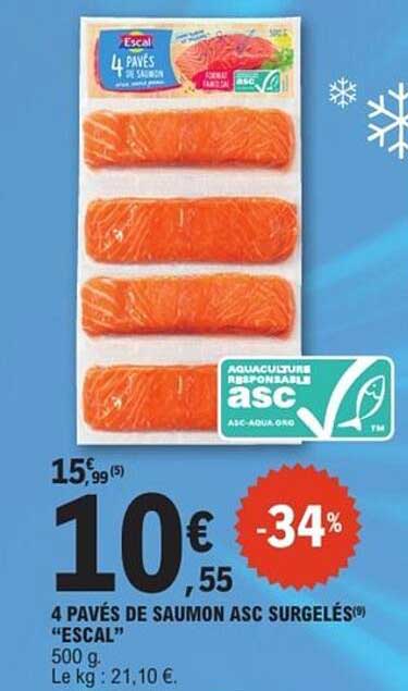 4 Pavés de Saumon ASC Surgelés "Escal"