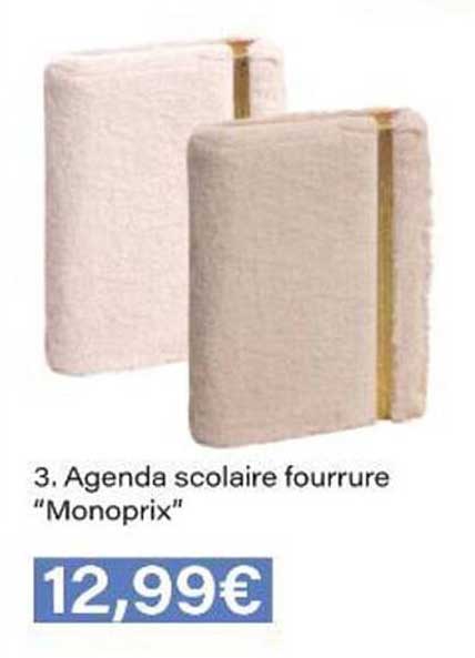 Agenda scolaire fourrure "Monoprix"