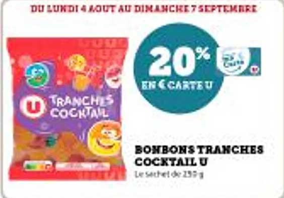 BONBONS TRANCHES COCKTAIL U