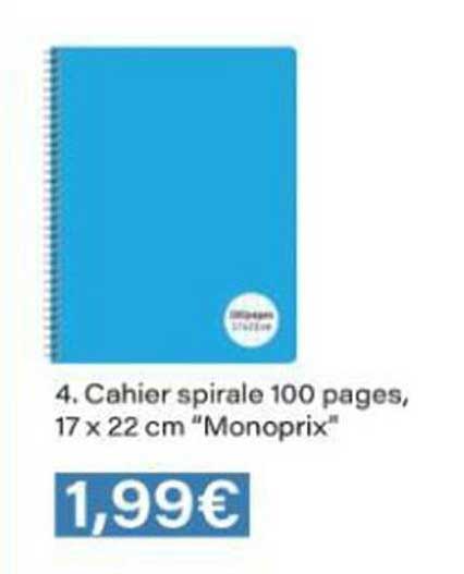 Cahier spirale 100 pages, 17 x 22 cm "Monoprix"