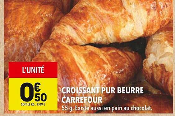 CROISSANT PUR BEURRE CARREFOUR