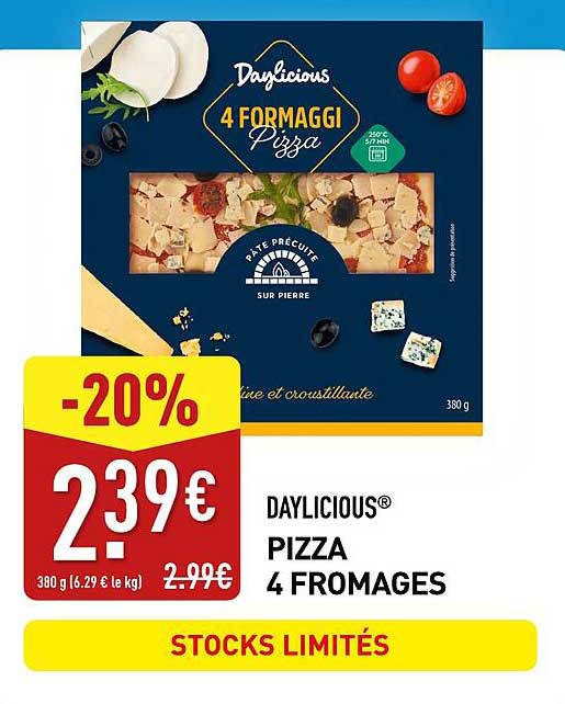 DAYLICIOUS® PIZZA 4 FROMAGES