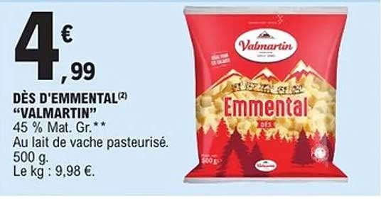 DÈS D'EMMENTAL VALMARTIN
