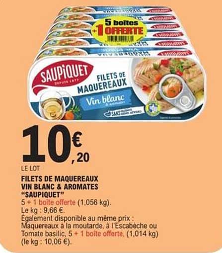 FILETS DE MAQUEREAUX VIN BLANC & AROMATES "SAUPIQUET"