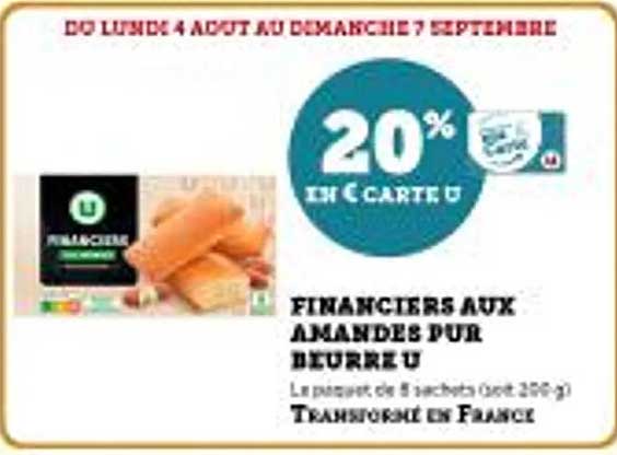 FINANCIERS AUX AMANDES PUR BEURRE U