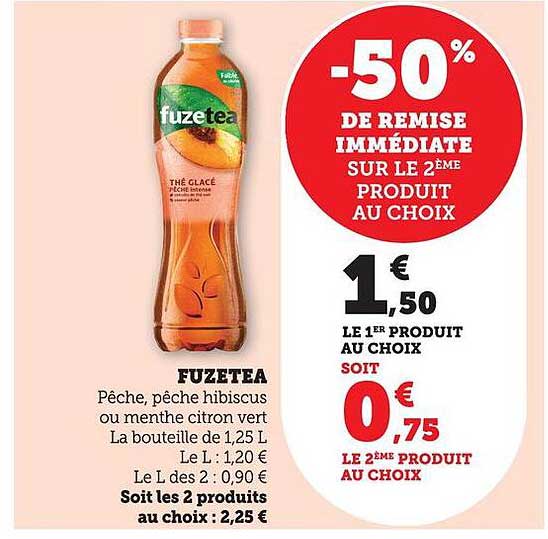 FUZE TEA -50% de remise immédiate sur le 2ème produit au choix
