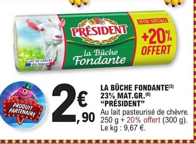 LA BÛCHE FONDANTE 23% MAT.GR. "PRÉSIDENT"
