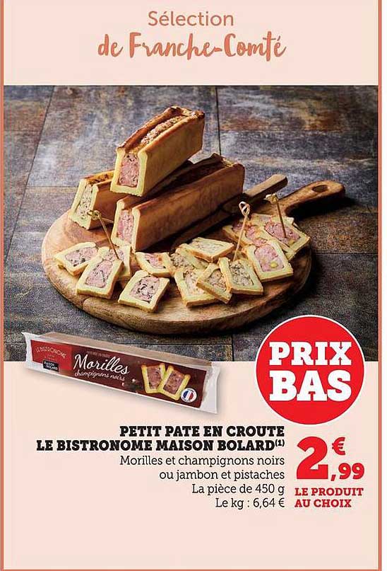 PETIT PATE EN CROUTE LE BISTRONOME MAISON BOLARD