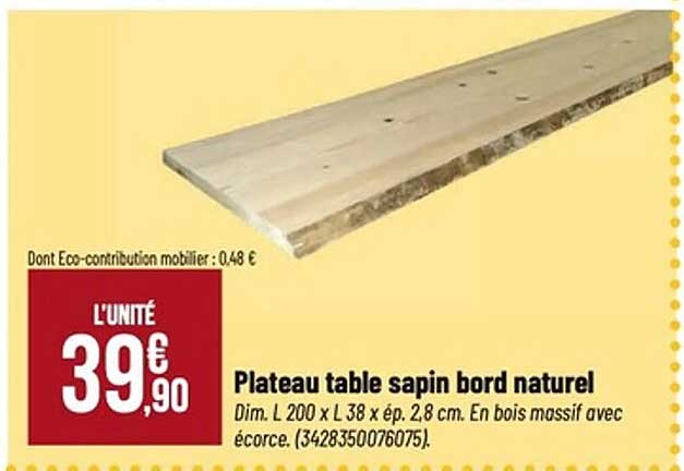 Plateau table sapin bord naturel