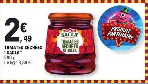 TOMATES SÉCHÉES "SACLA"