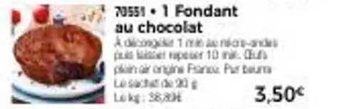 1 Fondant au chocolat
