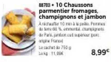 10 Chaussons parmentier fromages, champignons et jambon
