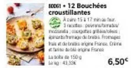 12 Bouchées croustillantes