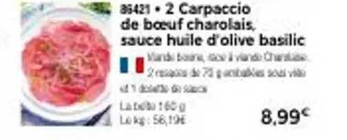 2 Carpaccio de bœuf charolais, sauce huile d'olive basilic