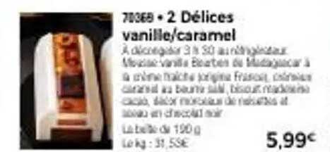 2 Délices vanille/caramel