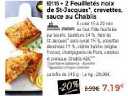 2 Feuilletés noix de St-Jacques, crevettes, sauce au Chablis