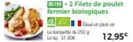 2 Filets de poulet fermier biologiques